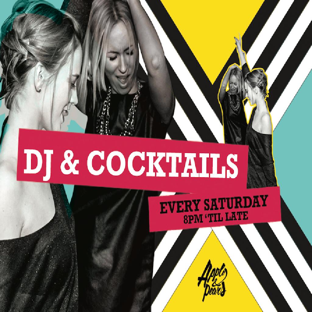 djs-and-cocktails,-every-saturday-at-apples-and-pears